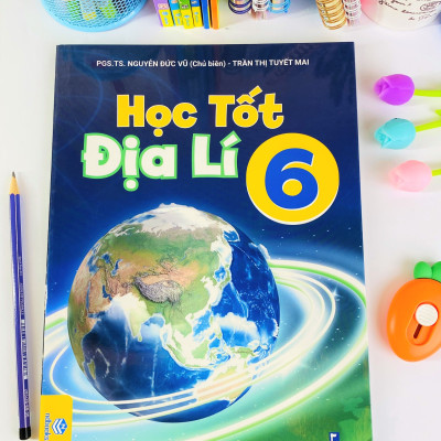 Sách - Học tốt địa lí 6 - Phù hợp với chương trình giáo dục phổ thông mới - ndbooks