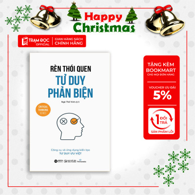 Trạm Đọc Official | Rèn Thói Quen Tư Duy Phản Biện