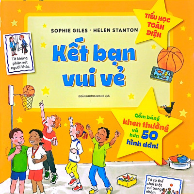 Tiểu Học Toàn Diện - Kết Bạn Vui Vẻ