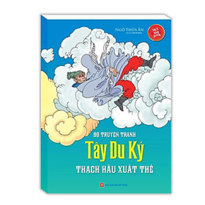 Sách - Tây Du Ký - Thạch Hầu Xuất Thế - Minh Thắng