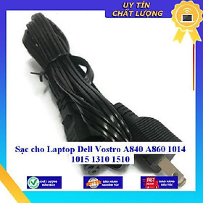 Sạc cho Laptop Dell Vostro A840 A860 1014 1015 1310 1510 - Hàng Nhập Khẩu New Seal