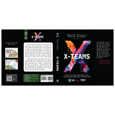 X-Teams: Đổi Mới Linh Hoạt, Kiến Tạo Giá Trị Và Thúc Đẩy Doanh Nghiệp Tăng Trưởng Bền Vững