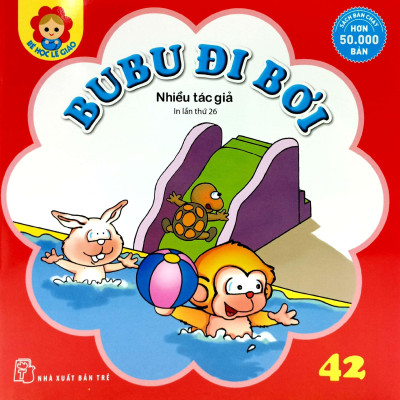 Bé Học Lễ Giáo - Bubu Tập 42: Đi Bơi (Tái Bản 2023)