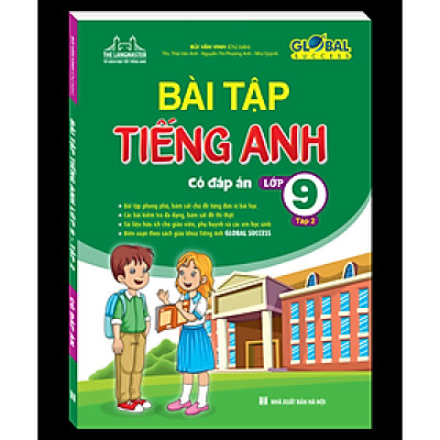 GLOBAL SUCCESS - Bài Tập Tiếng Anh Lớp 9 Tập 2 (Có Đáp Án)
