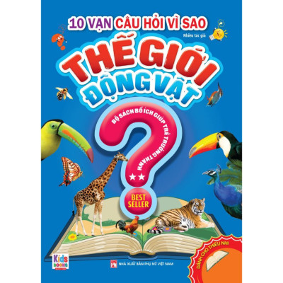 Sách - 10 Vạn Câu Hỏi Vì Sao - Thế Giới Động Vật - Combo 2 Tập - Việt Thư