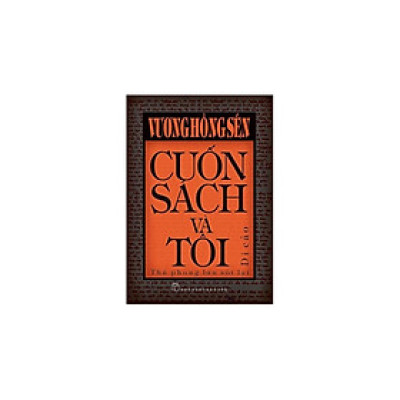 Sách-Cuốn sách và tôi-Thú phong lưu sót lại