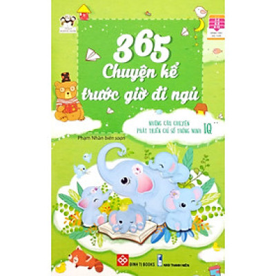365 Chuyện Kể Trước Giờ Đi Ngủ - Những Câu Chuyện Phát Triển Chỉ Số Thông Minh IQ 2