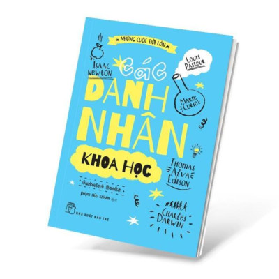 Sách - Các Danh Nhân Khoa Học - Những Cuộc Đời Lớn - Catmint Books - NXB Trẻ