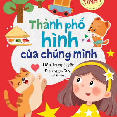 Bé Tinh Ý - Thành Phố Hình Của Chúng Mình
