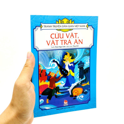Tranh Truyện Dân Gian Việt Nam: Cứu Vật, Vật Trả Ân (Tái Bản 2023)