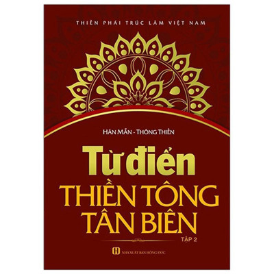 Sách - Bộ 2 Tập Từ Điển Thiền Tông Tân Biên - Chính Thông Book