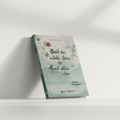 Combo 2 Cuốn: Biết Ơn Nhiều Hơn Sẽ Hạnh Phúc Hơn + Hồn Nhiên Sẽ Bình Yên - SBOOKS