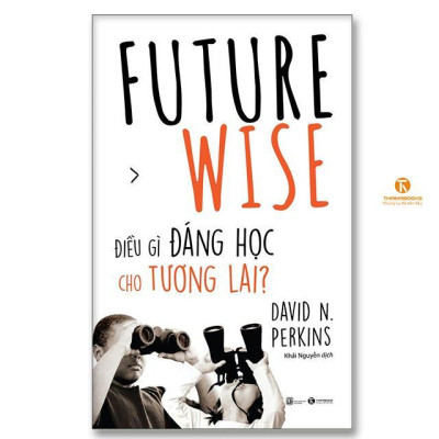 Sách - Future Wise - Điều Gì Đáng Học Cho Tương Lai - Thái Hà Books