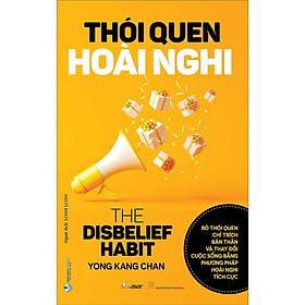 Sách - Thói Quen Hoài Nghi - Yong Kang Chan - VanLangBooks