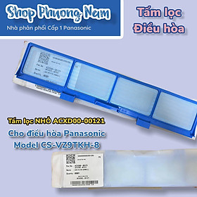 Air Filter Lưới lọc khí tấm NHỎ Điều Hòa Panasonic model CS-VZ9TKH-8