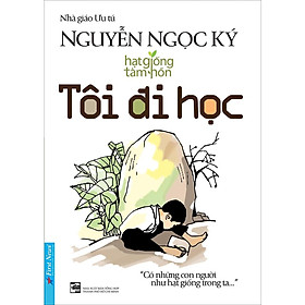 Sách Nguyễn Ngọc Ký Tôi Đi Học First News