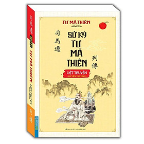 Sách - Sử Ký Tư Mã Thiên Liệt Truyện - Quyển Thượng - Minh Thắng