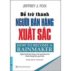 Để Trở Thành Người Bán Hàng Xuất Sắc