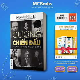 Sách - Gương Kiên Nhẫn - Những Bài Học Thành Công - Nguyễn Hiến Lê - MCBooks