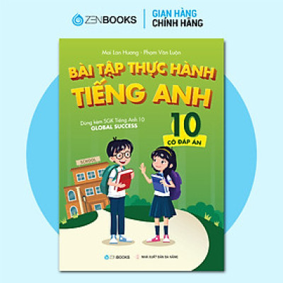 Sách - Bài tập thực hành tiếng Anh 10 - CĐA (Dành cho bộ SGK Global Success)