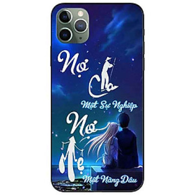 Ốp lưng in cho Iphone 11 Pro Mẫu Nợ Cha Nợ Mẹ