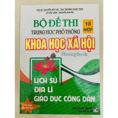 Sách - Bộ Đề Thi Tổ Hợp Trung Học Phổ Thông Khoa Học Xã Hội - Hồng Ân