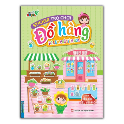 Sách - Sticker Trò Chơi Đồ Hàng - Bé Đi Du Lịch Biển + Bé Làm Chủ Tiệm Hoa + Bé Tập Làm Vườn - Combo 3 Cuốn - Minh Thắng