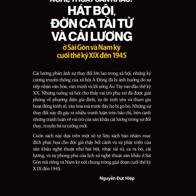 Nghệ thuật sân khấu hát bội đờn ca tài tử và cải lương ở SG và Nam kỳ từ cuối TK 19 đến 1945 TH125