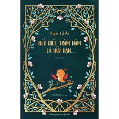 Combo 2Q: Cây Cam Ngọt Của Tôi + Nếu Biết Trăm Năm Là Hữu Hạn - Bản Đặc Biệt (Top Sách Bán Chạy)