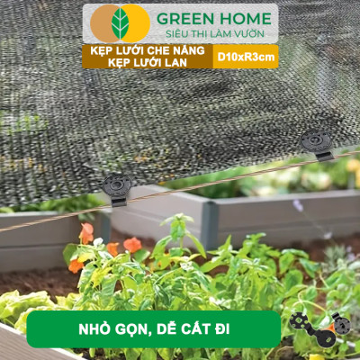 Kẹp Lưới Che Nắng, Greenhome, R10cm, Dụng Cụ Làm Vườn Tiện Lợi, Cố Định Lưới Chắc Chắn,Dễ Sử Dụng, Tái Sử Dụng