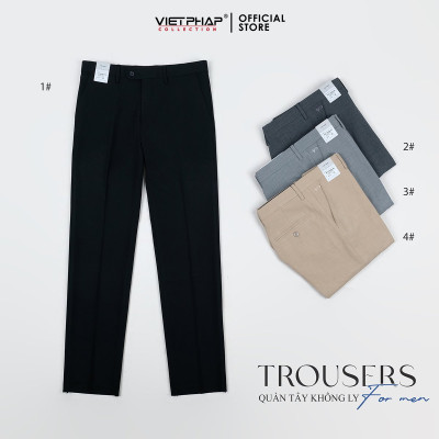 Quần Tây Nam VIỆT PHÁP Form Classic Không Ly Chất liệu Cao Cấp Chống Nhăn, Độ Bền Cao 2028