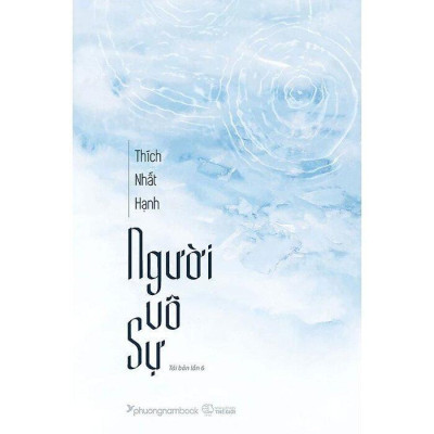 Sách - Người Vô Sự - Thích Nhất Hạnh - Chính Thông