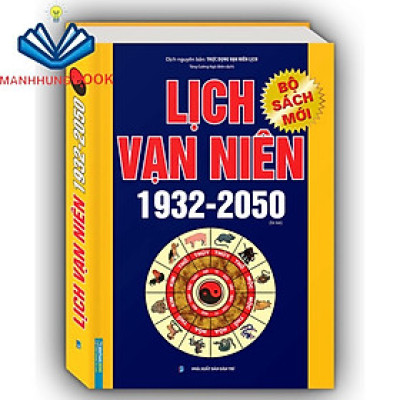 Sách - Lịch vạn niên 1932 - 2050 (BÌA CỨNG) (tái bản)