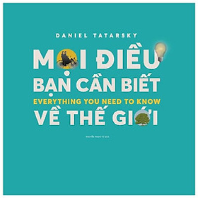 Mọi Điều Cần Biết Về Thế Giới