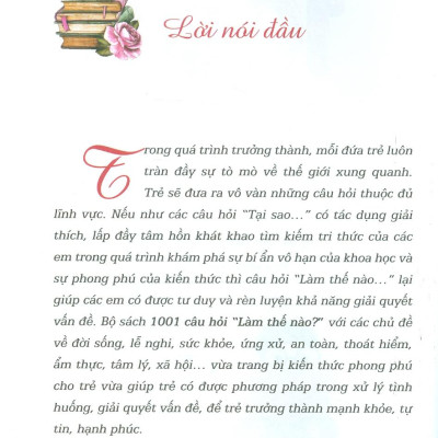 Càng Hỏi Càng Thông Minh - 1001 Câu Hỏi "Làm Thế Nào?" - Ứng Xử, An Toàn, Thoát Hiểm