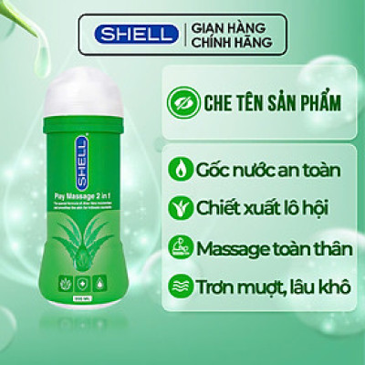 Gel bôi trơn Shell Play Massage 2 in 1 Aloe Vera - Chai 200ml | SHELL CHÍNH HÃNG