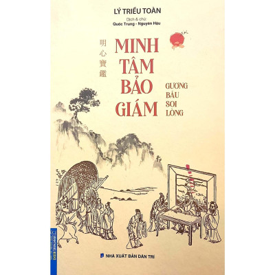 Sách - Minh Tâm Bảo Giám - Gương Báu Soi Lòng - Minh Thắng