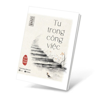 Sách - Tu Trong Công Việc (Tái Bản 2022)
