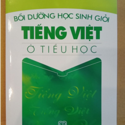 Sách - Bồi dưỡng học sinh giỏi Tiếng Việt ở tiểu học