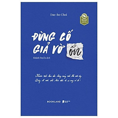 Sách Đừng Cố Giả Vờ Ổn - Bản Quyền