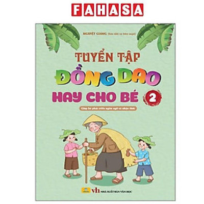 Sách - Tuyển Tập Đồng Dao Hay Cho Bé - Tập 2