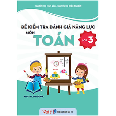 Sách - Đề kiểm tra đánh giá năng lực môn Toán lớp 3