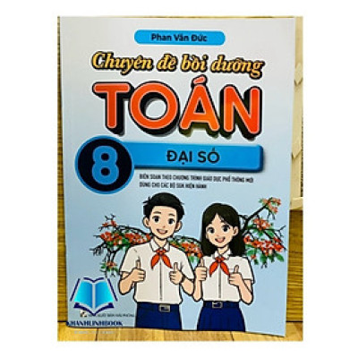 Sách - chuyên đề bồi dưỡng toán đại số 8