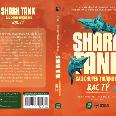 Shark Tank: Câu Chuyện Thương Hiệu Bạc Tỷ