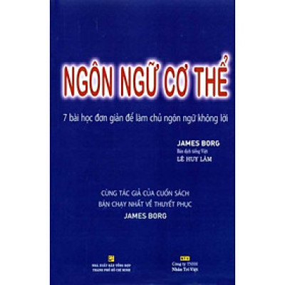 Sách - Ngôn Ngữ Cơ Thể - 7 Bài Học Đơn Giản Để Làm Chủ Ngôn Ngữ Không Lời - Chính Thông Book