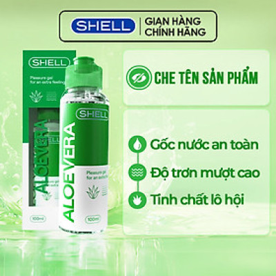 Gel bôi trơn tinh chất lô hội Shell Aloe - Chai 100ml | SHELL CHÍNH HÃNG