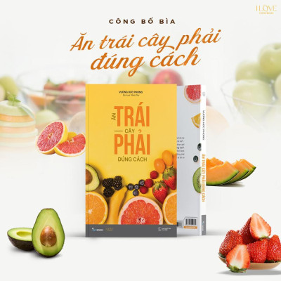 Sách - Ăn Trái Cây Phải Đúng Cách - AZ Việt Nam