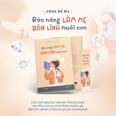 Sách - Bản Năng Làm Mẹ - Bản Lĩnh Nuôi Con - AZ Việt Nam