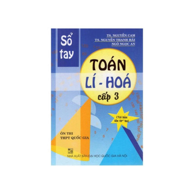 Sách - ​Sổ Tay Toán , Lí , Hóa Cấp 3 ( HA)