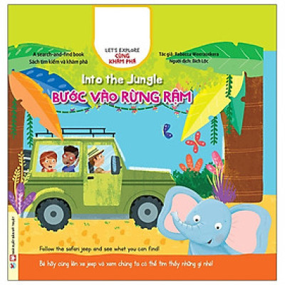  Into the Jungle - Bước vào rừng rậm